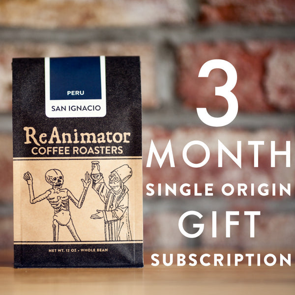 SINGLE ORIGIN GIFT SUBSCRIPTION (3 MONTHS)  PREPAID